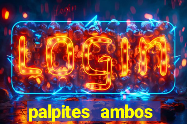 palpites ambos marcam hoje